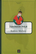 Kahve Molası İskender Pala Kapı Yayınları