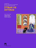 İtibar ve İhtiras - Osmanlı Kitap Koleksiyonerleri ve Koleksiyonları Kolektif Dergah Yayınları