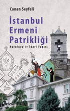 İstanbul Ermeni Patrikliği Canan Seyfeli Çizgi Kitabevi