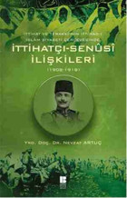 İttihatçı - Senüsi İlişkileri Nevzat Artuç Bilge Kültür Sanat