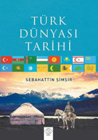 Türk Dünyası Tarihi Sebahattin Şimşir Post Yayın