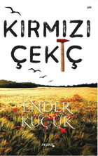 Kırmızı Çekiç Ender Küçük P Kitap Yayıncılık