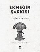 Ekmeğin Şarkısı Taniel Varujan Aras Yayıncılık