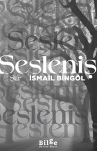 Sesleniş İsmail Bingöl Bilge Kültür Sanat