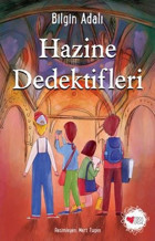 Hazine Dedektifleri Bilgin Adalı Can Çocuk Yayınları