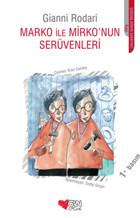 Marko ile Mirko'nun Serüvenleri Gianni Rodari Can Çocuk Yayınları