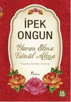 Yarım Elma Gönül Alma İpek Ongun Artemis Yayınları