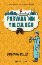 Parvana'nın Yolculuğu Deborah Ellis Epsilon Yayınevi