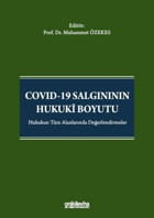 Covid-19 Salgınının Hukuki Boyutu Muhammet Özekes On İki Levha Yayıncılık