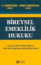 Bireysel Emeklilik Hukuku Samim Ünan Scala Yayıncılık