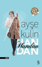 Handan Midi Boy Ayşe Kulin Everest Yayınları