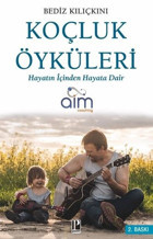 Koçluk Öyküleri - Hayatın İçinden Hayata Dair Bediz Kılıçkını Pozitif Yayıncılık