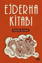 Ejderha Kitabı Edith Nesbit Maya Kitap