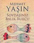 Soydaşınız Balık Burcu Mehmet Yaşın Everest Yayınları