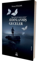 Aydınlanmış Geceler Nuray Dülgar İBK