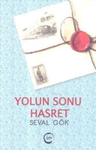 Yolun Sonu Hasret Seval Gök Sıfır Yayınları