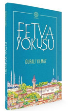 Fetva Yokuşu Durali Yılmaz Mihrabad Yayınları