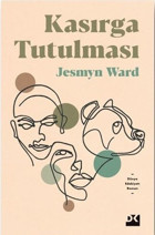 Kasırga Tutulması Jesmyn Ward Doğan Kitap