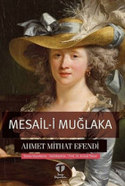 Mesail-i Muğlaka Ahmet Mithat Efendi Tema Yayınları