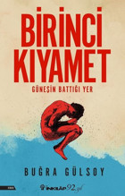 Birinci Kıyamet Buğra Gülsoy İnkılap Kitabevi