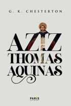 Aziz Thomas Aquinas Gilbert Keith Chesterton Paris