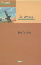 Hz. Hamza Şakir Kurtulmuş Beyan Yayınları