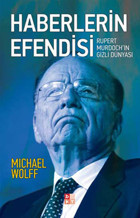 Haberlerin Efendisi Michael Wolff Babıali Kültür