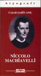 Niccola Machiavelli Yaşar Şahin Anıl Kastaş Yayınları