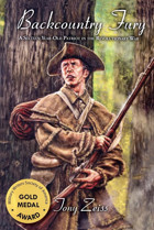 Backcountry Fury A Sixteen-Year-Old Patriot In The Revolutionary War Zeiss, Tony The Scuppernong Press