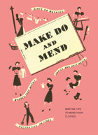 Make Do And Mendwartime Tips To Mend Your Clothes Imperial War Museum Imperial War Museum