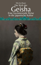 Die Welt Der Geishaeine Faszinierende Reise In Die Japanische Kultur (German Edition) Ito-Bauer, Mio Independently Publıshed