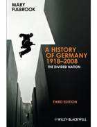 History Of Germany 1918-2008 Third Edition Fulbrook, Mary Wiley-Blackwell