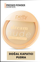 Pretty Beauty Dream Nude Pressed Powder Toz Pudra