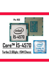 Intel I5 4570 4 Çekirdek 3.6 GHz 2.6 GHz Turbo Hız 6 MB Önbellek LGA1149 Soket Tipi İşlemci