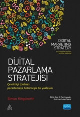 Dijital Pazarlama Stratejisi Simon Kingsnorth Nobel Akademik Yayıncılık