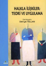 Halkla İlişkiler - Teori ve Uygulama Derya Tellan Ütopya Yayınevi