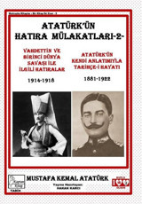 Atatürk'ün Hatıra Mülakatları 2 Mustafa Kemal Atatürk Kaptan Kitap