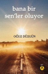 Bana Bir Sen'ler Oluyor Oğuz Düzgün Ares Kitap