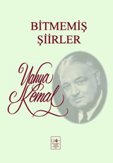 Bitmemiş Şiirler Yahya Kemal İstanbul Fetih Cemiyeti