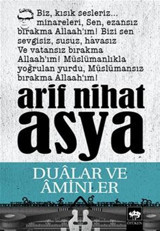 Dualar ve Aminler Arif Nihat Asya Ötüken Neşriyat