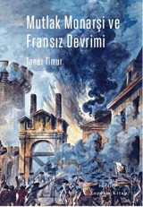 Mutlak Monarşi ve Fransız Devrimi Taner Timur Yordam Kitap