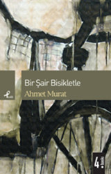 Bir Şair Bisikletle Ahmet Murat Profil Kitap