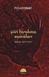 Şiir Bırakma Seansları Polat Onat Kent Kitap