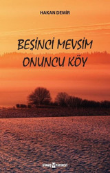 Beşinci Mevsim Onuncu Köy Hakan Demir Uyanış Yayınevi