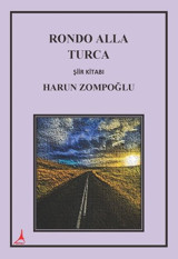 Rondo Alla Turco - Şiir Kitabı Harun Zompoğlu Alter Yayınları