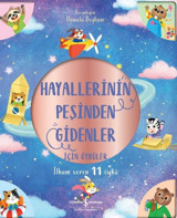 Hayallerinin Peşinden Gidenler için Öyküler - İlham Veren 11 Öykü Claire Mowat İş Bankası Kültür Yayınları