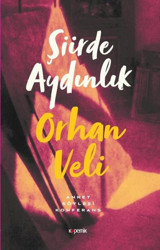 Şiirde Aydınlık Orhan Veli Kanık Kopernik Kitap