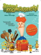 Maestro Makaronetti Göknur Birincioğlu Doğan ve Egmont Yayıncılık