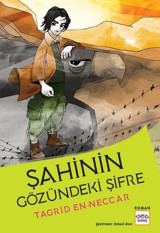 Şahinin Gözündeki Şifre Tagrid en-Neccar Nar Genç