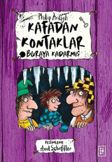 Buraya Kadarmış - Kafadan Kontaklar 4 Philip Ardagh Parodi Yayınları